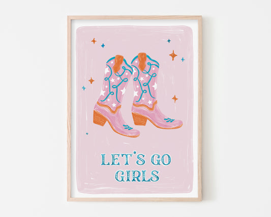 Let's Go Girls Art Print